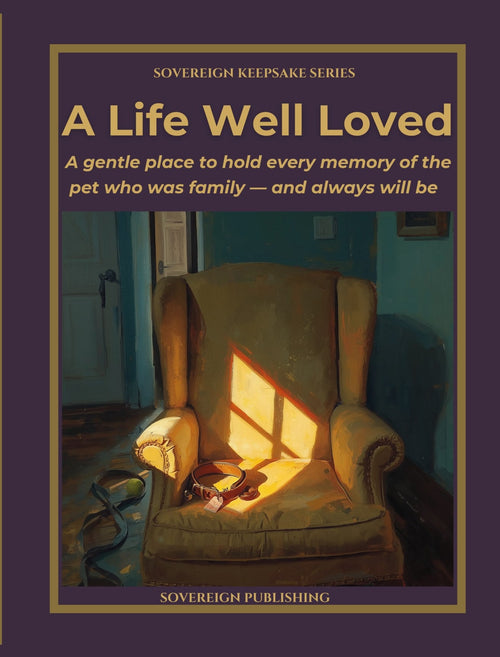 A Life Well Loved hardcover